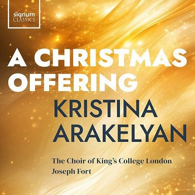 Kristina Arakelyan - Kristina Arakelyan: A Christmas Offering - Import CD
