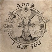 Gong - I See You - Import CD