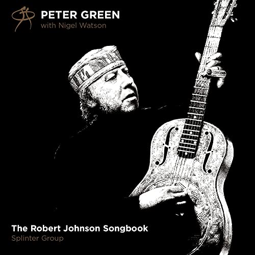 Peter Green - The Robert Johnson Songbook - Import CD