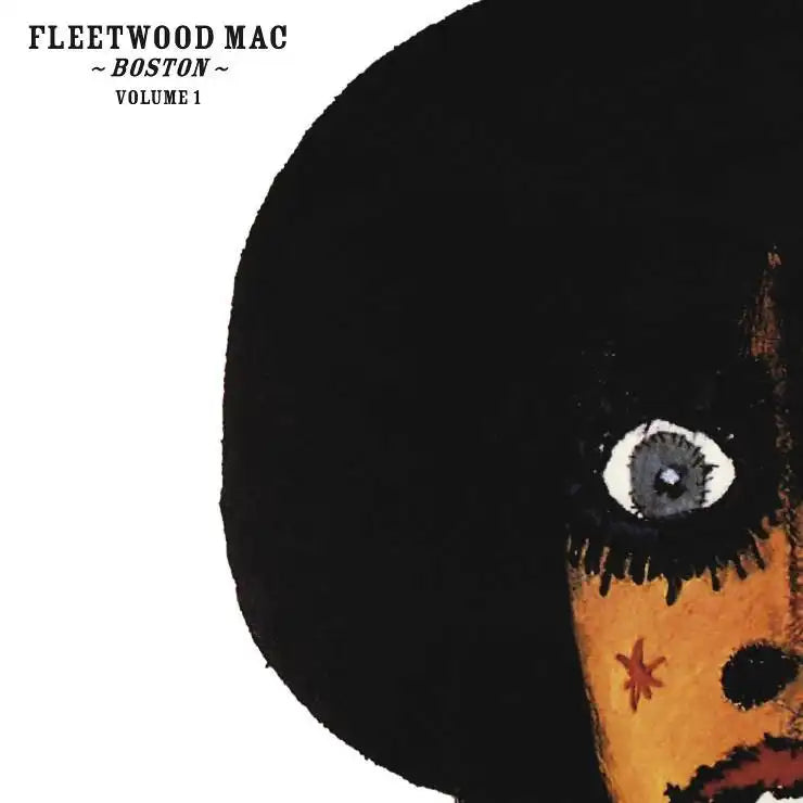 Fleetwood Mac  - Boston Volume 1  - Import CD
