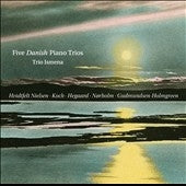 KOCH / HEGAARD / NORHOLM - Five Danish Piano Trios - Import CD