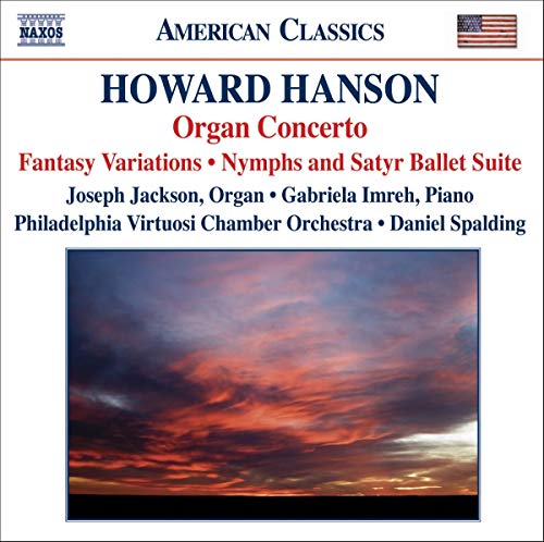 Hanson, Howard (1896-1981) - Organ Concerto: Jackson(Org), Imreh(P)/ Spalding / Pvco - Import CD