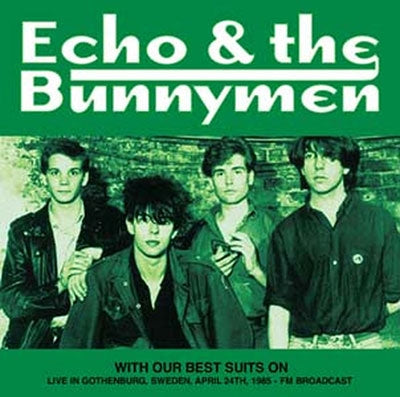 Echo & The Bunnymen - With Our Best Suits On: Live In Gothenburg. Sweden. April 24th. 1985 - Fm Broadcast - Import Vinyl LP Record