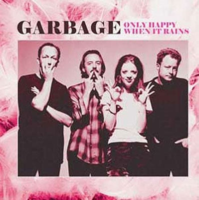 Garbage - Only Happy When It Rains: Rare Radio Broadcasts - Import Vinyl LP Record Limited Edition