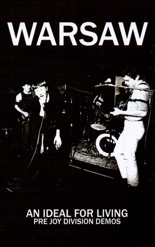 Warsaw - An Ideal For Living - Pre Joy Division Demos - ImportCassette Tape