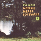 Pia Fraus - Nature Heart Software (20th Anniversary) - Import Green Vinyl LP Record