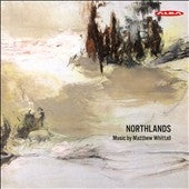 HYYTINEN,TOMMI - Northlands / Music By Matthew Whittall - Import CD