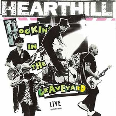 Hearthill - Rockin' In The Graveyard - Import Vinyl LP Record Limited Edition
