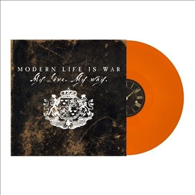 Modern Life Is War - My Love. My Way. - Import Splatter Vinyl LP Record Limited Edition