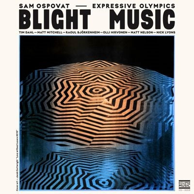 Sam Ospovat,										Expressive Olympics - Blight Music - Import Vinyl LP Record