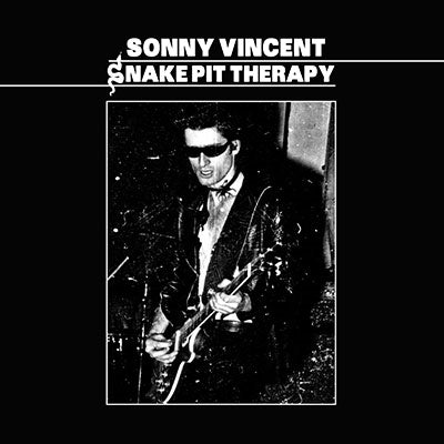 Sonny Vincent - Snake Pit Therapy - Import CD
