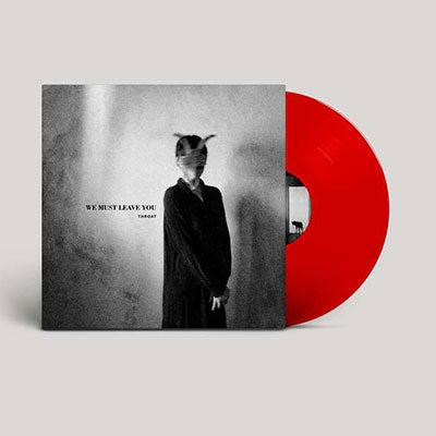 Throat - We Must Leave You - Import Red Vinyl LP Record Limited Edition