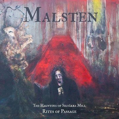 Malsten - The Haunting Of Silvakra Mill - Rites Of Passage - Import CD