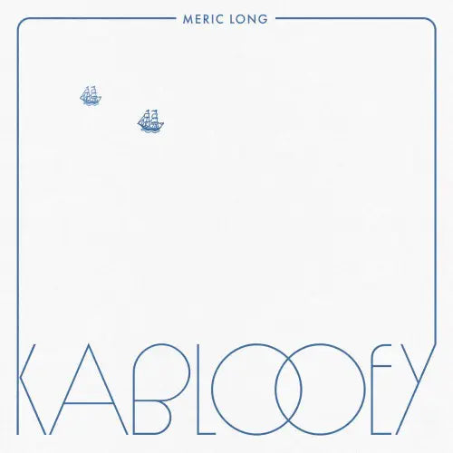 Meric Long - Kablooey - Import Vinyl LP Record