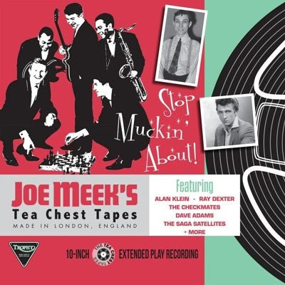 Various Artists - Stop Muckin About! Joe Meeks Tea Chest Tapes - Import Vinyl 10inch Record