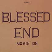The Blessed End - Movin' On - Import CD