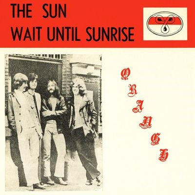Orange - Sun / Wait Until Sunrise - Import Vinyl 7-inch single Recurd