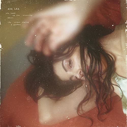 Ada Lea - One Hand on the Steering Wheel the Other Sewing a Garden - Import Cassette Tape