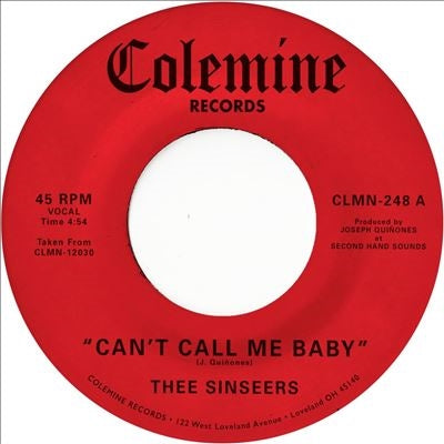 Thee Sinseers - Can'T Call Me Baby / Take A Chance - Import Vinyl 7 Inch Single Record