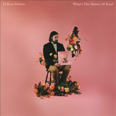 M Ross Perkins  -  What'S The Matter, M Ross?  -  Import CD