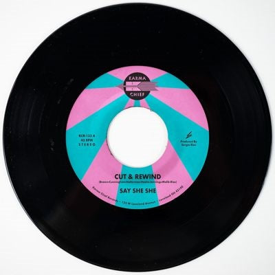 Say She She - Cut & Rewind / Disco Life - Import Vinyl 7 inch Single Record