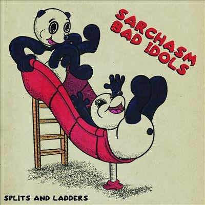Sarchasm 、 Bad Idols - Splits And Ladders  - Import Vinyl LP Record