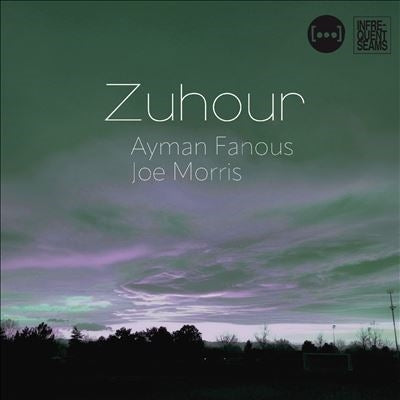 Ayman Fanous & Joe Morris - Zuhour - Import CD