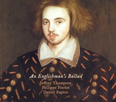 Jeffrey Thompson, Philip Pierlot (Conductor), Daniel Zapico - An Englishman’S Ballad - Import CD
