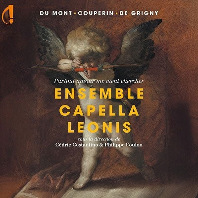 Ensemble Capella Leonis - Partout Amour Me Vient Chercher - Import CD