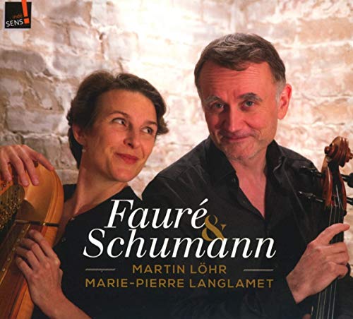 Martin Löhr / Marie-Pierre Langlamet - Fauré & Schumann - Import CD