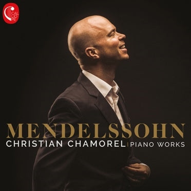 Christian Chamorel - Mendelssohn: Klavierwerke - Import CD