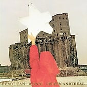 Dead Can Dance - Spleen and Ideal - Import CD