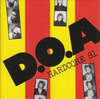 D.O.A. - Hardcore 81 - Import Colored Vinyl LP Record Limited Edition