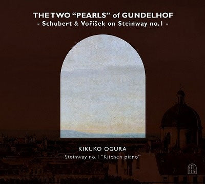 Kikuko Ogura - The Two Pearls of Gundelhof -Schubert Sonata No.21, Vorisek Quasi una Fantasia, etc : Kikuko Ogura(Fp) - Import CD