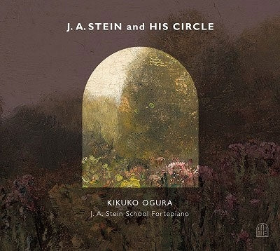 Kikuko Ogura - J.A.Stein and His Circle -Beethoven, Mozart, Haydn, Eckard, Beecke : Kikuko Ogura(Fp) - Import CD