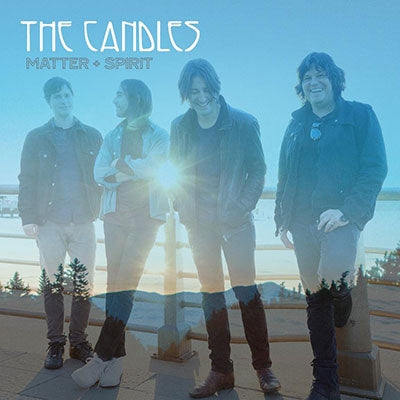 The Candles - Matter + Spirit - Import CD