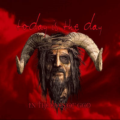 Today Is The Day - In The Eyes Of God (Deluxe Remastered Edition) - Import 2 CD