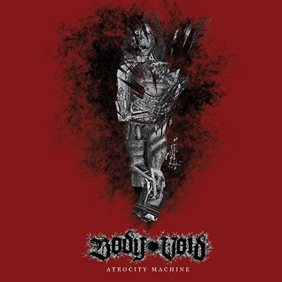 Body Void - Atrocity Machine - Import CD