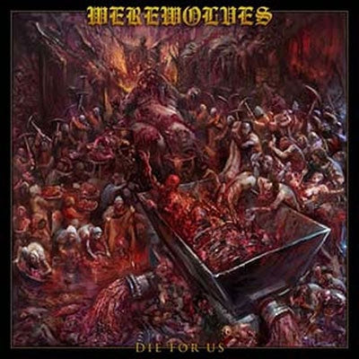 Werewolves - Die For Us - Import CD