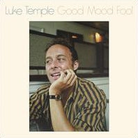 Luke Temple - Good Mood Fool - Import Vinyl LP Record