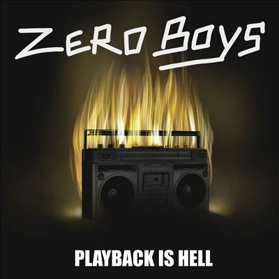 Zero Boys - Playback Is Hell - Import LP Record