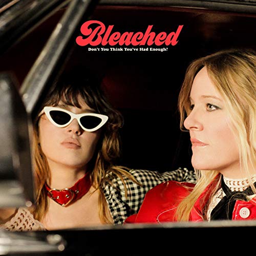 Bleached - Don't You Think You've Had Enough? - Import Cassette Tape