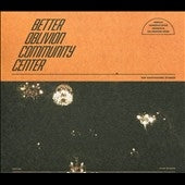 Better Oblivion Community Center - Better Oblivion Community Center - Import CD