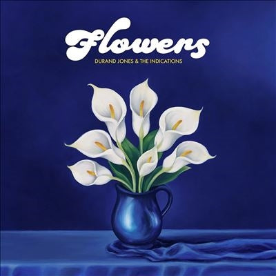 Durand Jones & The Indications - Flowers - Import CD