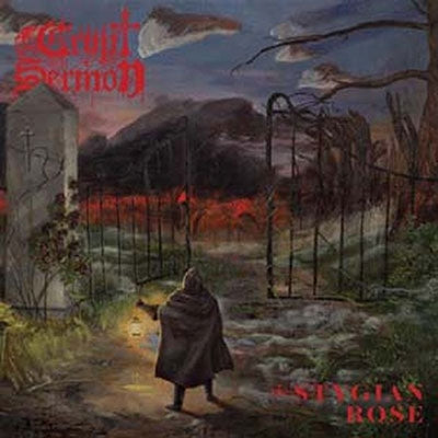 Crypt Sermon - The Stygian Rose - Import CD