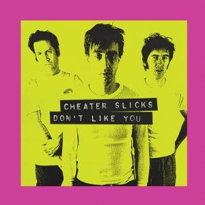 Cheater Slicks - Don'T Like You - Import 2 LP Record