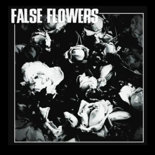 False Flowers - False Flowers - Import 12 Inch Record