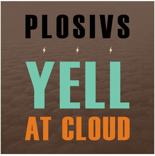 Plosivs - Yell At Cloud - Import CD