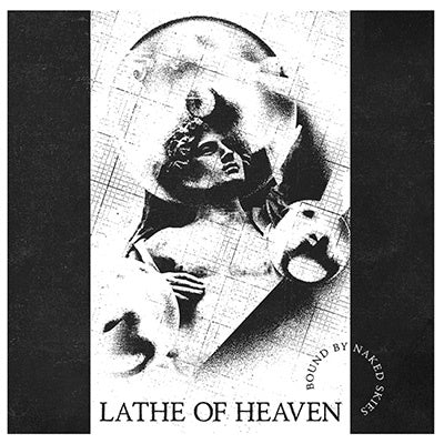 Lathe Of Heaven - Bound By Naked Skies - Import Vinyl LP Record