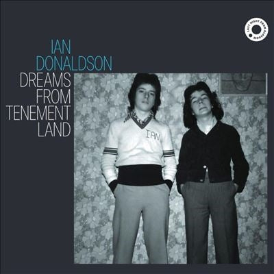 Ian Donaldson - Dreams from Tenement Land - Import Vinyl LP Record